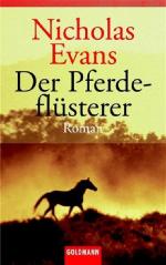 Der Pferdeflüsterer: Roman Roman