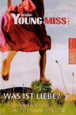 Brigitte Young Miss: Was ist Liebe?: Die