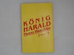 Haavikko, Paavo und Manfred P Hein: Köni