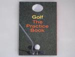 Golf, The practice book The Practice Book