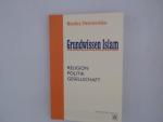 Monika Tworuschka: Grundwissen Islam: Re