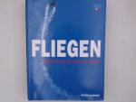 Peter Almond: Fliegen: Geschichte der Lu
