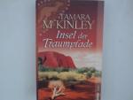 Insel der Traumpfade : Roman. Roman