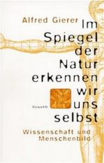 Alfred Gierer: Im Spiegel der Natur erke