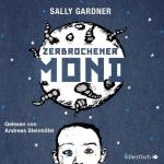 Zerbrochener Mond: 3 CDs 3 CDs
