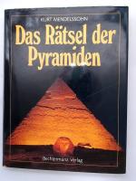 Kurt Mendelssohn: Das Rätsel der Pyramid