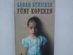 Sarah Stricker: Fünf Kopeken: Roman. Aus