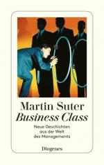 Martin Suter: Business Class: Neue Gesch