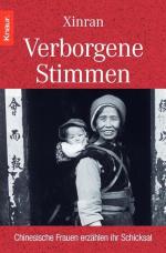 Verborgene Stimmen: Chinesische Frauen erzählen ihr Schicksal Chinesische Frauen erzählen ihr Schicksal