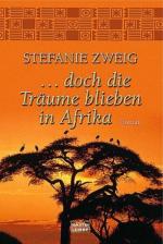 Stefanie Zweig: ... doch die Träume blie