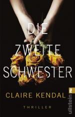 Die zweite Schwester: Thriller Thriller