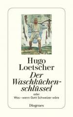 Hugo Loetscher: Der Waschküchenschlüssel