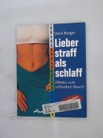 Doris Burger, Doris: Lieber straff als s