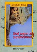 Zöller, Elisabeth und Annette Bley: Und Zöller, Elisabeth und Annette Bley: Und