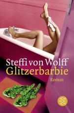Wolff, Steffi von: Glitzerbarbie: Roman 
