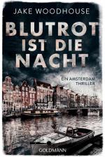 Blutrot ist die Nacht (Inspector Rykel 2): Ein Amsterdam-Thriller Ein Amsterdam-Thriller