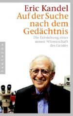 Auf der Suche nach dem Gedächtnis: Die Entstehung einer neuen Wissenschaft des Geistes Die Entstehung einer neuen Wissenschaft des Geistes