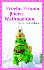 Nicola Sternfeld: Freche Frauen feiern W