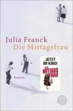 Julia Franck: Die Mittagsfrau: Roman Rom