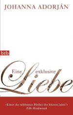 Johanna Adorjan: Eine exklusive Liebe Jo