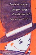Grossman, David, Jacky Gleich und Mirja Grossman, David, Jacky Gleich und Mirja