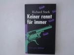 Keiner rennt für Immer Roman