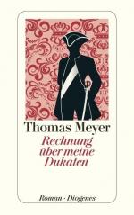 Thomas Meyer: Rechnung über meine Dukate