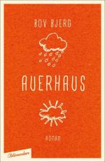 Bov Bjerg: Auerhaus: Roman Roman