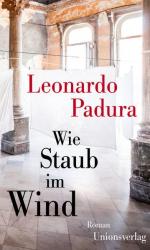 Padura, Leonardo und Peter Kultzen: Wie 
