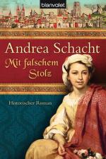 Andrea Schacht: Mit falschem Stolz: Hist