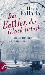 Hans Fallada: Der Bettler, der Glück bri