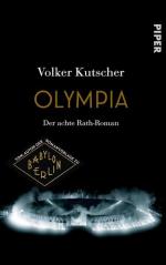 Olympia (Die Gereon-Rath-Romane 8): Der achte Rath-Roman | Vom Autor der Romanvorlage zu Babylon Berlin Der achte Rath-Roman | Vom Autor der Romanvorlage zu Babylon Berlin