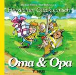 Herzlichen Glückwunsch Oma & Opa ein Geschenkbuch für alle Großeltern, auch die werdenden