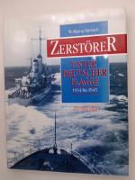Wolfgang Harnack: Zerstörer unter deutsc Wolfgang Harnack: Zerstörer unter deutsc