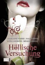 Höllische Versuchung: 4 Erzählungen. Deutsche Erstausgabe Roman