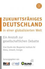 Zukunftsfähiges Deutschland in einer glo