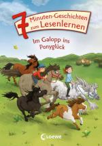 Leselöwen - Das Original - 7-Minuten-Geschichten zum Lesenlernen - Im Galopp ins Ponyglück: Mitreißende Ponygeschichten zum Lesenlernen - Kurze ... Leseerfolg! Die Nr. 1 für den Lesestart Mitreißende Ponygeschichten zum Lesenlernen - Kurze Geschichten für schnellen Leseerfolg! Die Nr. 1 für den Lesestart