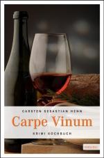 Henn, Carsten Sebastian: Carpe Vinum: Kr