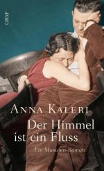 Anna Kaleri: Der Himmel ist ein Fluss: R