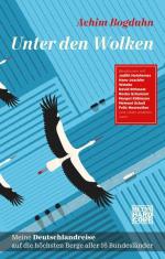 Achim Bogdahn: Unter den Wolken: Meine D