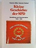 Kleine Geschichte der SPD. Darstellung und Dokumentation 1848-1990