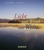 Licht und Wind und Weite