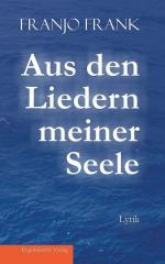 Frank Franjo: Aus den Liedern meiner See