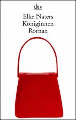 Elke Naters: Königinnen