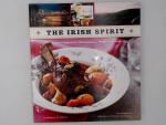 The Irish Spirit: Recipes Inspired by the Legendary Drinks of Ireland