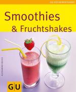 Alessandra Redies: Smoothies & Fruchtsha