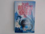 Das grosse Wolfgang-Hohlbein-Buch (Paperbacks. Bastei Lübbe Taschenbücher)