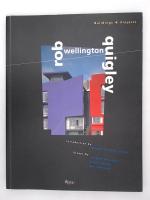 Rob Wellington Quigley: Buildings and Projects