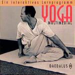 Yoga multimedial: Ein interaktives Lernprogramm Ein interaktives Lernprogramm