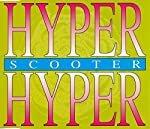 Scooter: Hyper Hyper